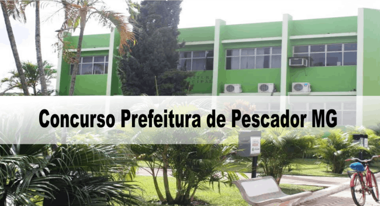 Concurso Prefeitura de Pescador MG Concurso Prefeitura de Pescador MG
