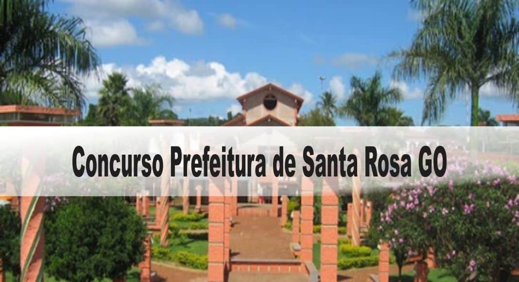 Concurso Prefeitura de Santa Rosa GO