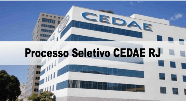 Processo Seletivo CEDAE RJ 2020: Inscrições encerradas Processo Seletivo CEDAE RJ 2020: Inscrições encerradas