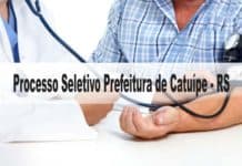 Processo Seletivo Prefeitura de Catuípe - RS