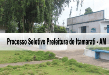 Processo Seletivo Prefeitura de Itamarati - AM 2020