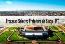 Processo Seletivo Prefeitura de Sinop - MT