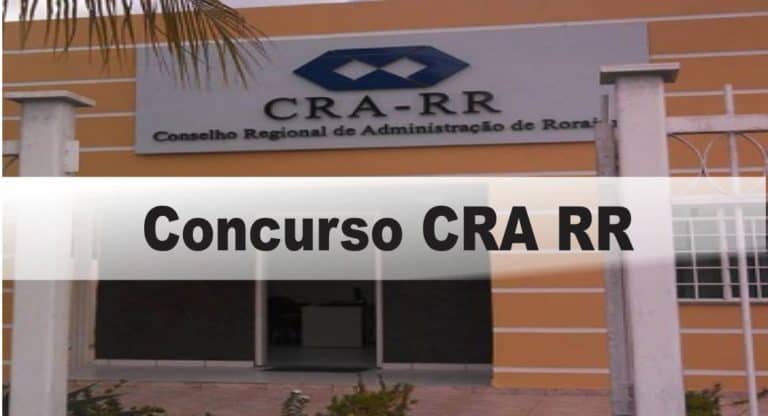 Concurso CRA RR – Vagas para Assistente e Fiscal Concurso CRA RR – Vagas para Assistente e Fiscal