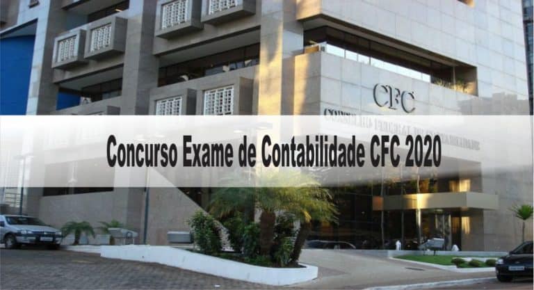 Concurso Exame de Contabilidade CFC 2020: Provas dia 31/01/21 presencial Concurso Exame de Contabilidade CFC 2020: Provas dia 31/01/21 presencial