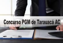 Concurso PGM de Tarauacá AC