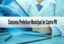 Concurso Prefeitura Municipal de Castro PR