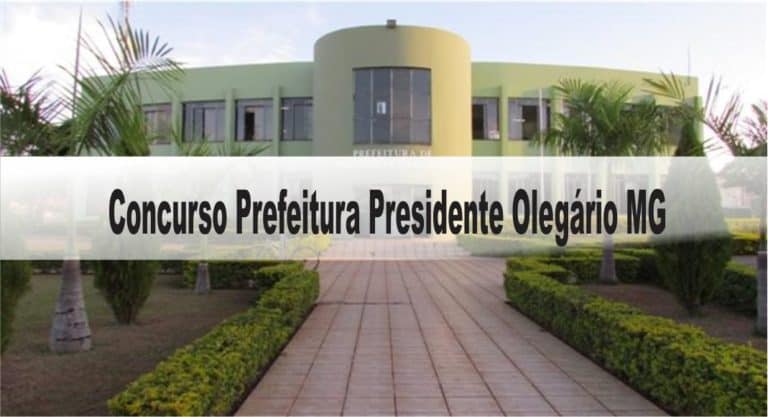 Concurso Prefeitura Presidente Olegário MG Concurso Prefeitura Presidente Olegário MG