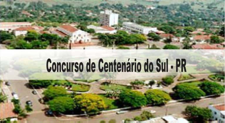 Concurso Prefeitura de Centenário do Sul-PR Concurso Prefeitura de Centenário do Sul-PR
