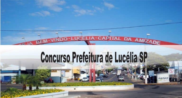 Concurso Prefeitura de Lucélia-SP Concurso Prefeitura de Lucélia-SP