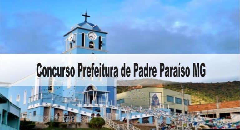 Concurso Prefeitura de Padre Paraíso MG Concurso Prefeitura de Padre Paraíso MG