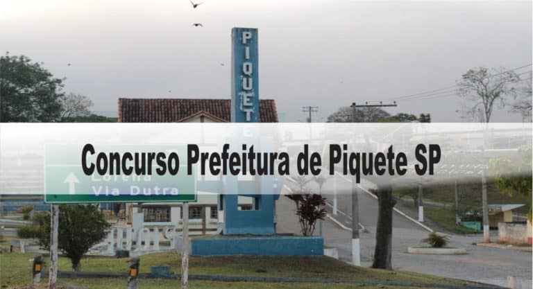 Concurso Prefeitura de Piquete SP: Provas adiadas Concurso Prefeitura de Piquete SP: Provas adiadas