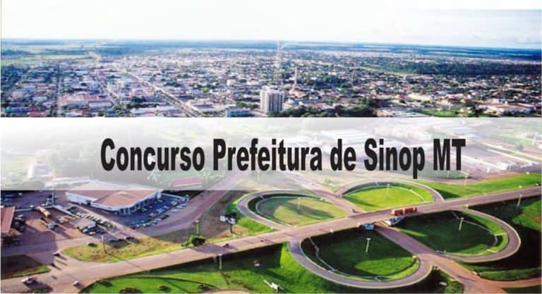 Concurso Prefeitura de Sinop MT Concurso Prefeitura de Sinop MT