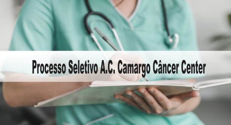 Processo Seletivo Residência A.C. Camargo Câncer Center Processo Seletivo Residência A.C. Camargo Câncer Center