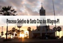 Processo Seletivo Prefeitura de Santa Cruz dos Milagres-PI