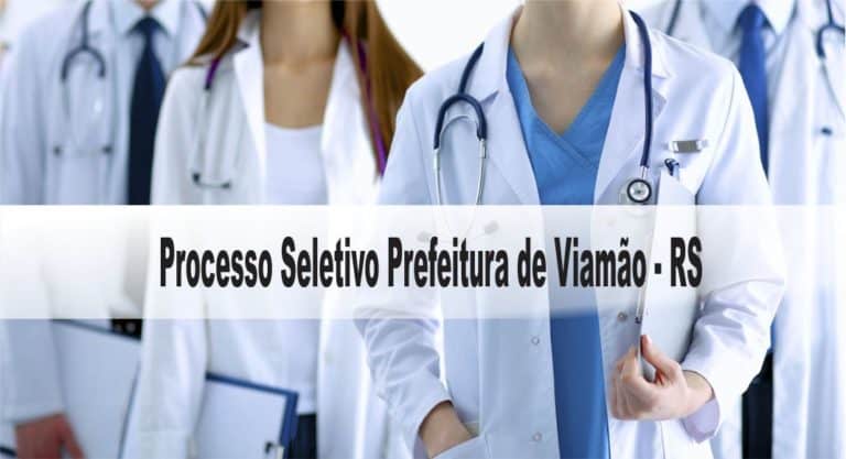 Processo Seletivo Prefeitura de Viamão RS: Inscrições encerradas Processo Seletivo Prefeitura de Viamão RS: Inscrições encerradas