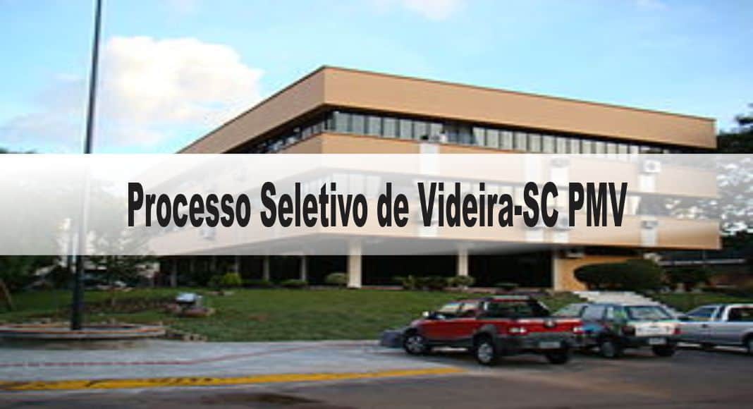 Processo Seletivo Prefeitura de Videira-SC PMV