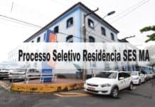 Processo Seletivo Residência SES MA