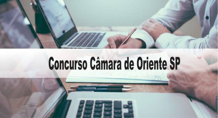 Concurso Câmara de Oriente SP Concurso Câmara de Oriente SP