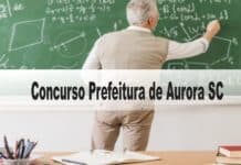 Concurso Prefeitura de Aurora SC