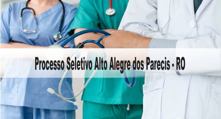 Processo Seletivo Alto Alegre dos Parecis-RO: Inscrições encerradas Processo Seletivo Alto Alegre dos Parecis-RO: Inscrições encerradas