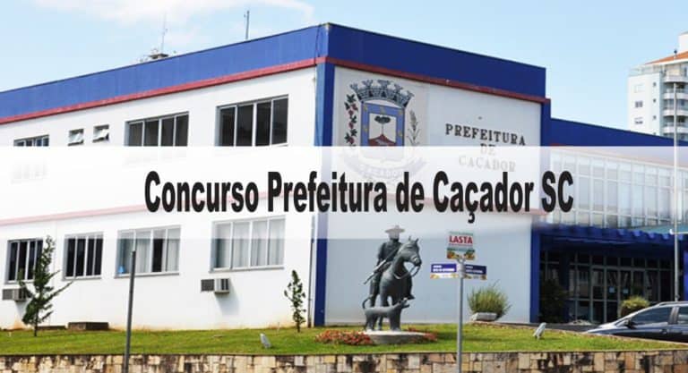Concurso Prefeitura de Caçador SC: Provas suspensas Concurso Prefeitura de Caçador SC: Provas suspensas