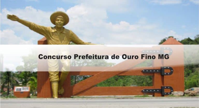 Concurso Prefeitura de Ouro Fino MG: Saiu o Edital Concurso Prefeitura de Ouro Fino MG: Saiu o Edital
