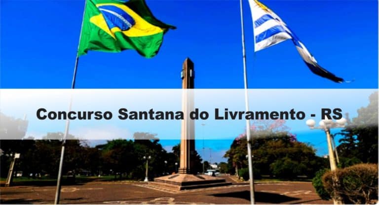 Concurso Santana do Livramento – RS: Provas dia 10/01/21 Concurso Santana do Livramento – RS: Provas dia 10/01/21