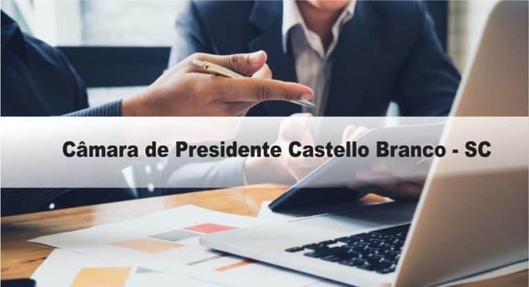 Processo Seletivo Câmara de Presidente Castello Branco – SC: Inscrições abertas Processo Seletivo Câmara de Presidente Castello Branco – SC: Inscrições abertas