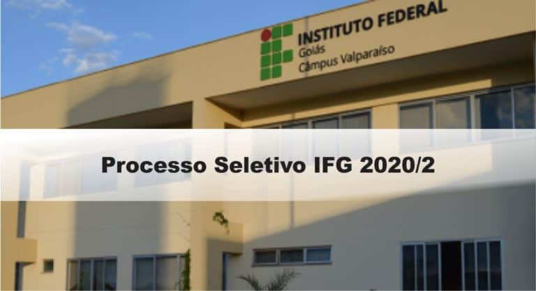 Processo Seletivo IFG 2020/2 Processo Seletivo IFG 2020/2
