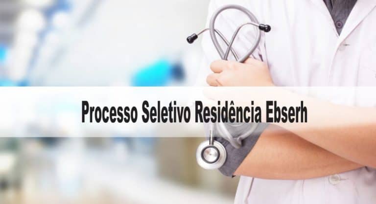 Processo Seletivo Residência Ebserh: Exame escrito dia 10/01/21 Processo Seletivo Residência Ebserh: Exame escrito dia 10/01/21