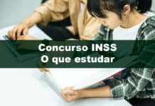 Concurso INSS: O que estudar para passar mais rápido