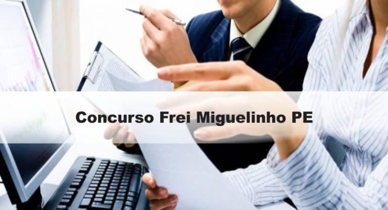 Concurso Frei Miguelinho PE Concurso Frei Miguelinho PE