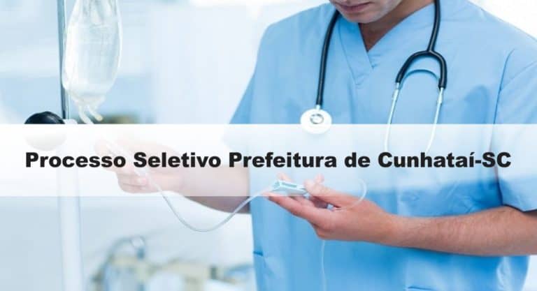 Processo Seletivo Prefeitura de Cunhataí-SC Processo Seletivo Prefeitura de Cunhataí-SC