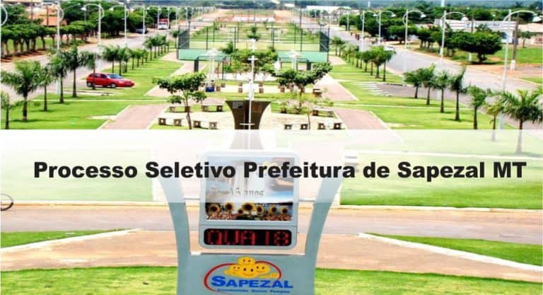 Processo Seletivo Prefeitura de Sapezal MT Processo Seletivo Prefeitura de Sapezal MT