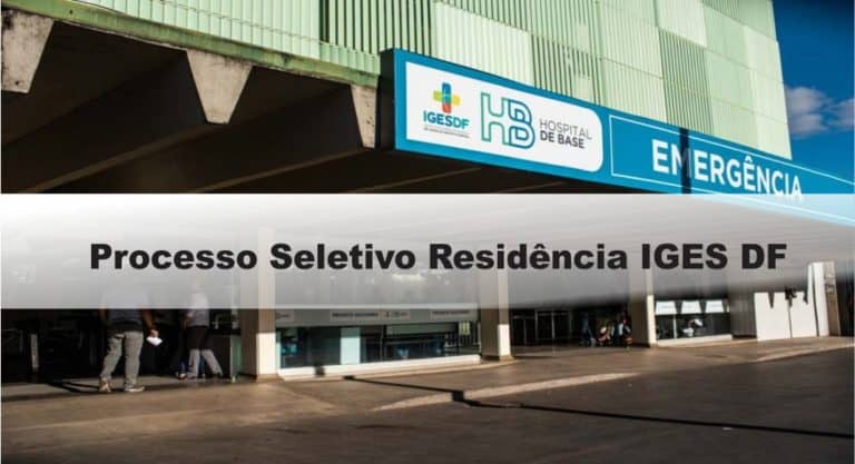 Processo Seletivo Residência IGES DF: Inscrições encerradas Processo Seletivo Residência IGES DF: Inscrições encerradas