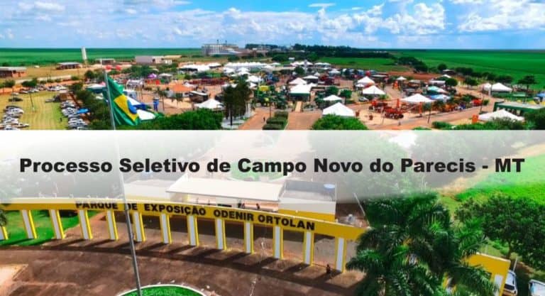 Processo Seletivo de Campo Novo do Parecis – MT: Provas dia 04 e 05/01/21 Processo Seletivo de Campo Novo do Parecis – MT: Provas dia 04 e 05/01/21