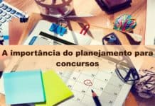 A_importância_do_planejamento_para_concursos