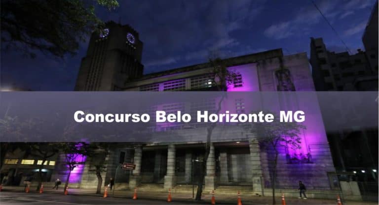 Concurso Belo Horizonte MG: Inscrições encerradas Concurso Belo Horizonte MG: Inscrições encerradas