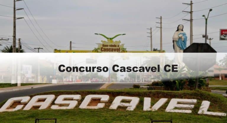 Concurso Cascavel CE: Inscrições encerradas Concurso Cascavel CE: Inscrições encerradas