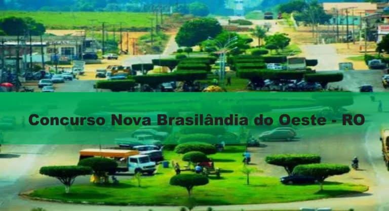 Concurso Nova Brasilândia do Oeste-RO 2020: Inscrições abertas com 78 vagas Concurso Nova Brasilândia do Oeste-RO 2020: Inscrições abertas com 78 vagas