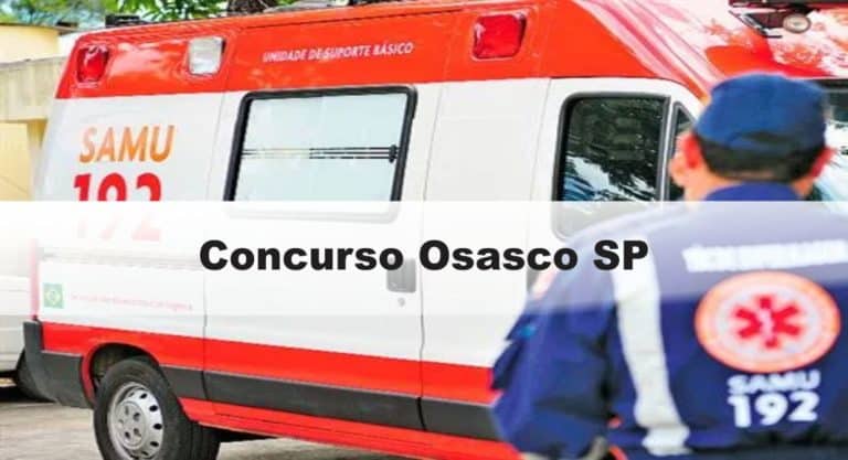 Concurso Osasco SP: Saiu edital para o SAMU. 70 vagas. VEJA! Concurso Osasco SP: Saiu edital para o SAMU. 70 vagas. VEJA!