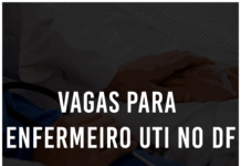16 vagas para Enfermeiro UTI no DF: Inscrições encerradas