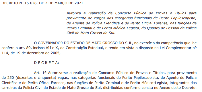 Concurso PC MS: Governador autoriza novo edital decreto - Concurso PC MS: Governador autoriza novo edital