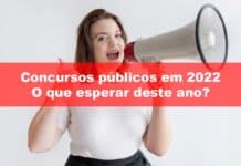 Concursos públicos em 2022: o que esperar deste ano?