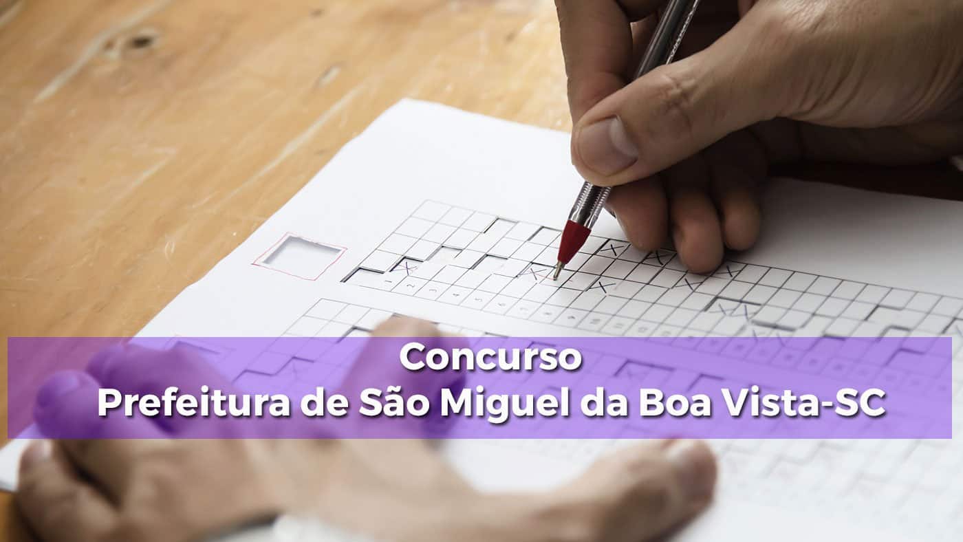 Concurso Público Prefeitura de São Miguel da Boa Vista SC Inscrições encerradas